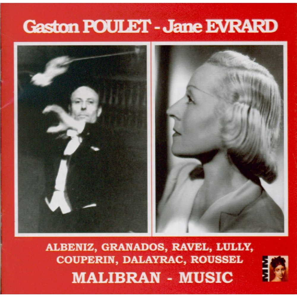 Gaston Poulet & Jane Evrard : Oeuvres de Albeniz, Granados, Ravel, Lul